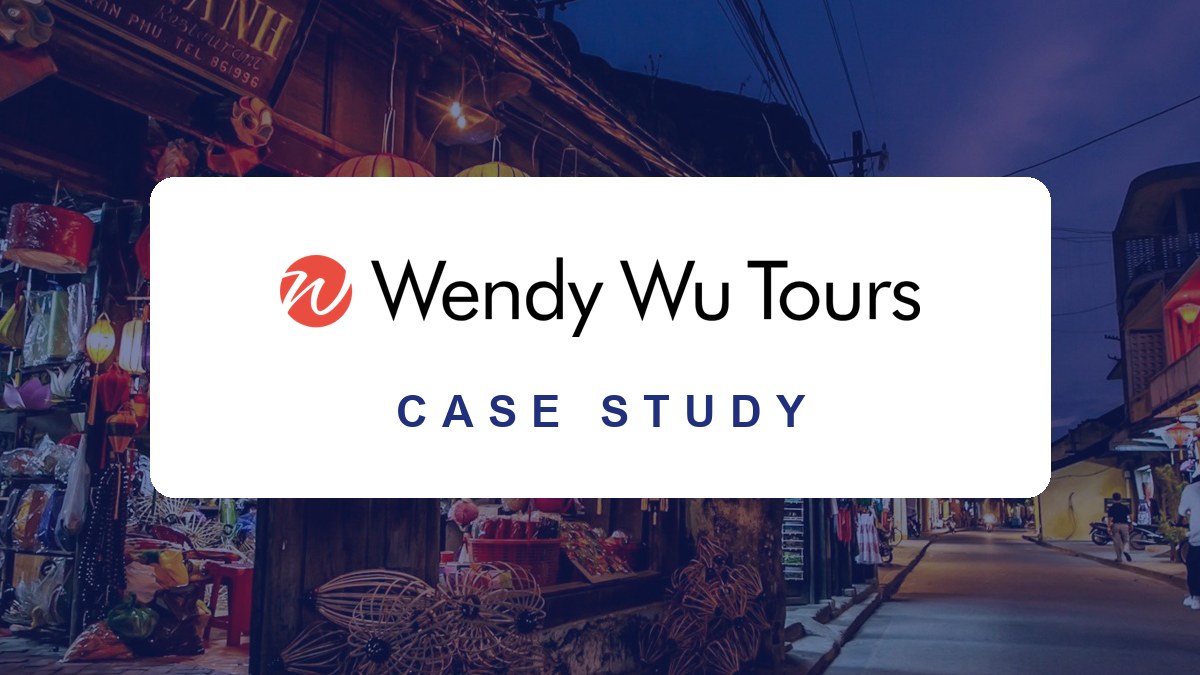 Case Study: Wendy Wu Tours